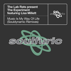 Music Is My Way Of Life (Souldynamic Remix)The Lab Rats, Lisa Millett cover