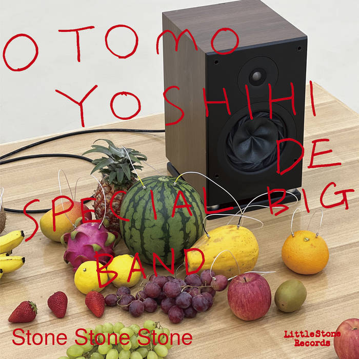 Stone Stone Stone ( CD full album ) | OTOMO YOSHIHIDE