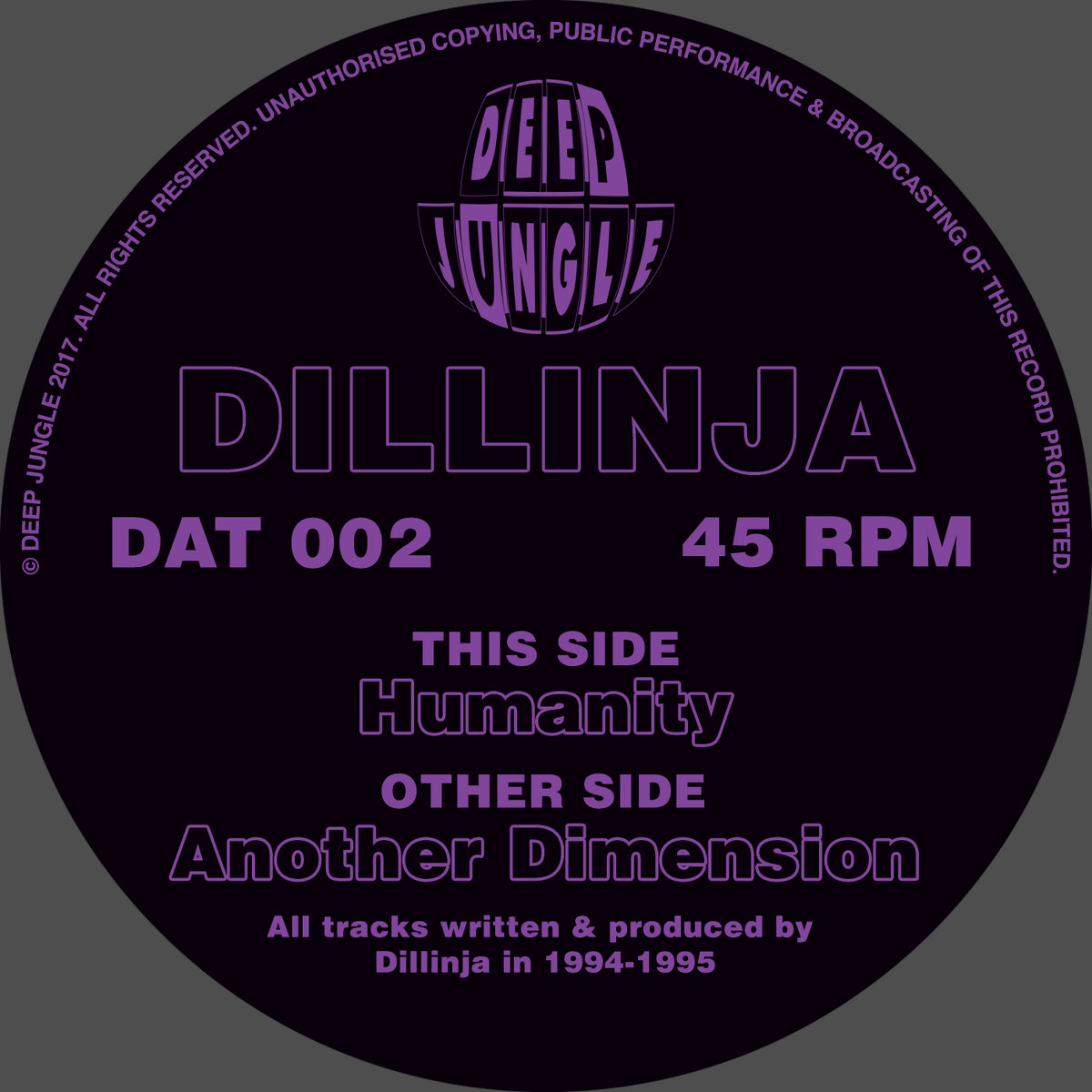 DAT 002 - Dillinja - Another Dimension / Humanity | Deep DAT 002 - Dillinja - Another Dimension / Humanity | Deep