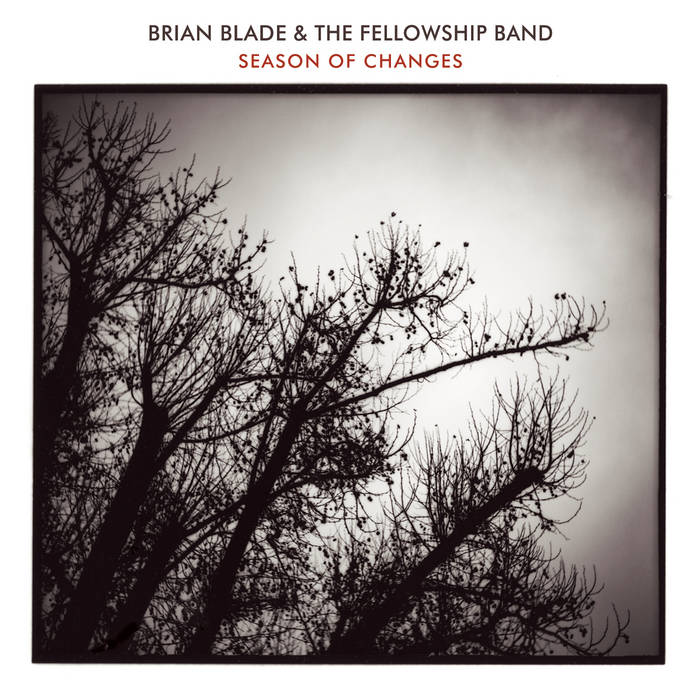 Season of Changes | Brian Blade & The Fellowship Band | Stoner