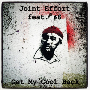 Get My Cool BackJoint Effort feat. 6S cover