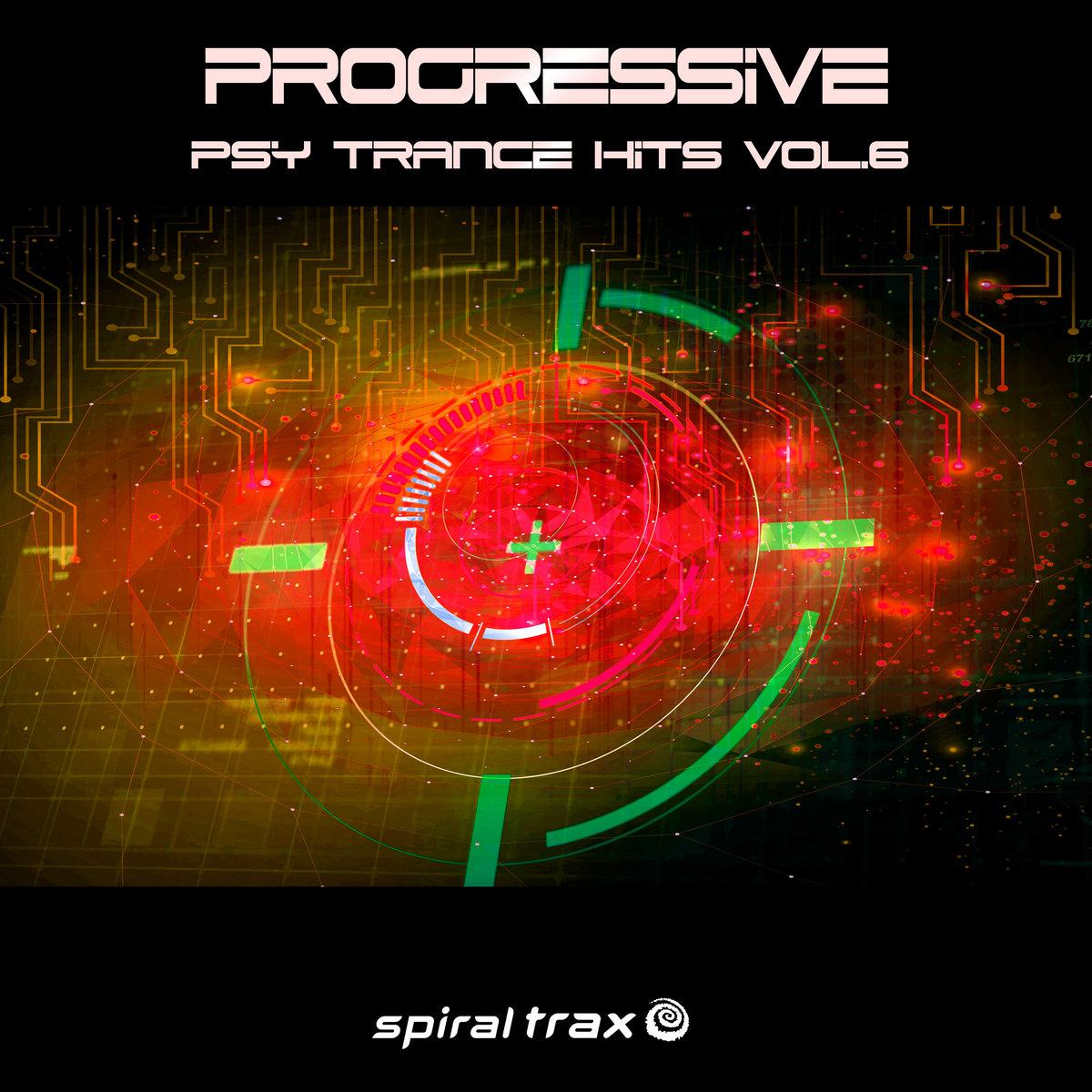 Progressive Psy Trance Hits, Vol. 6 (​​SPIT244 - Spiral Trax) | Spiral Trax