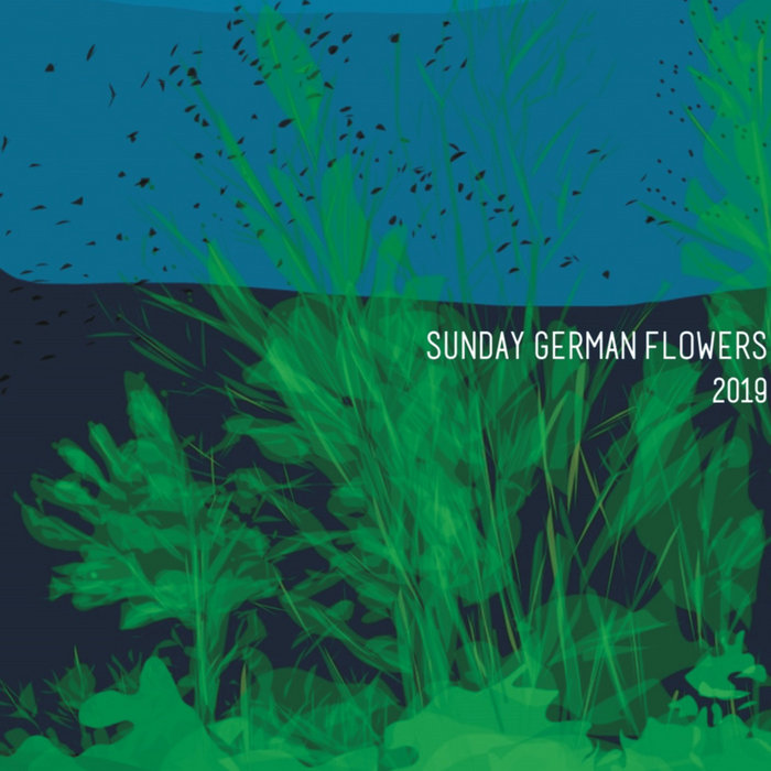 Sunday German Flower + Ana Alemán - Dreamy