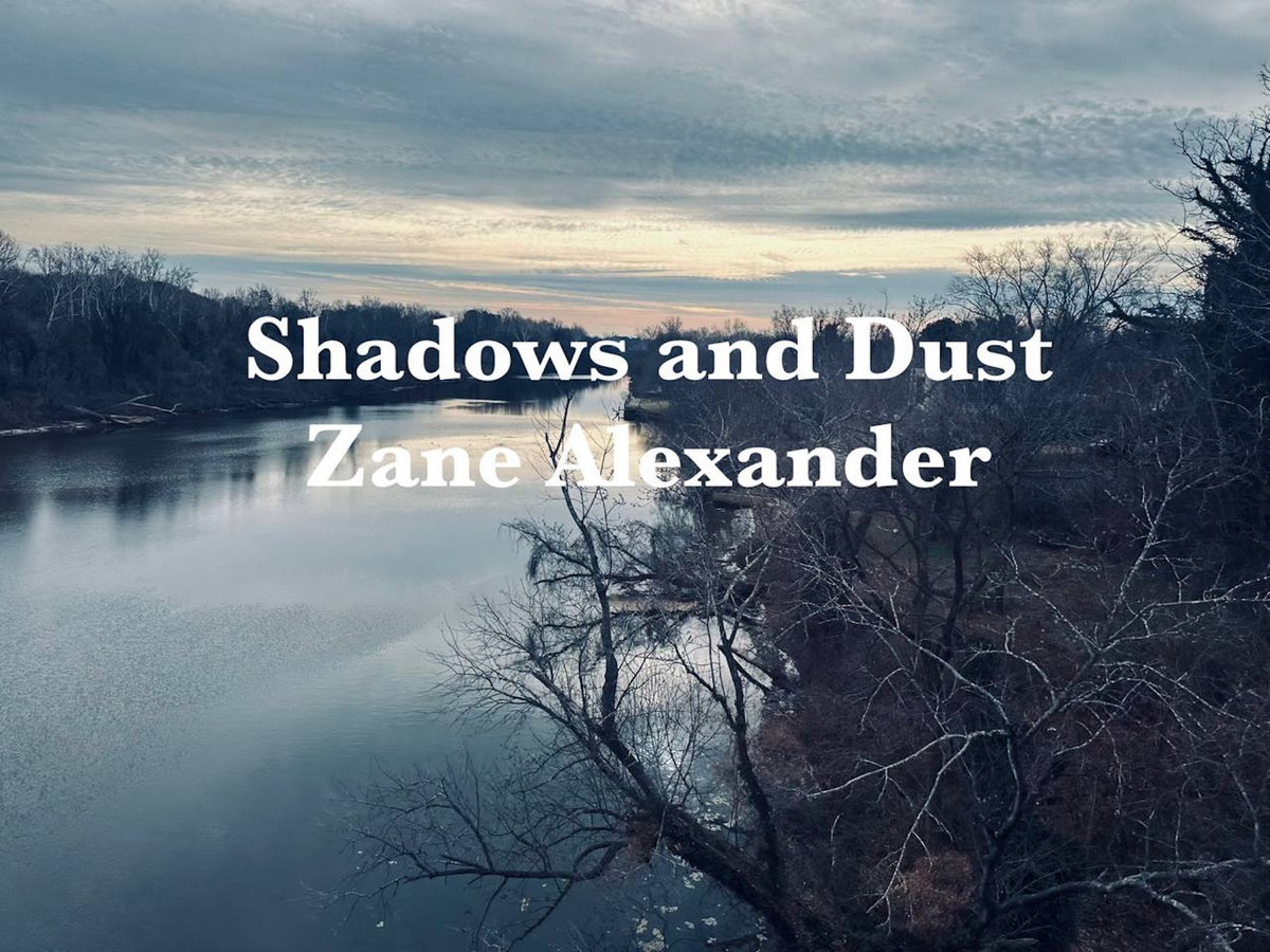 Shadows and Dust (New Version)