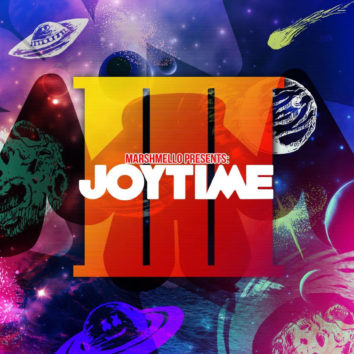 Joytime III marshmello