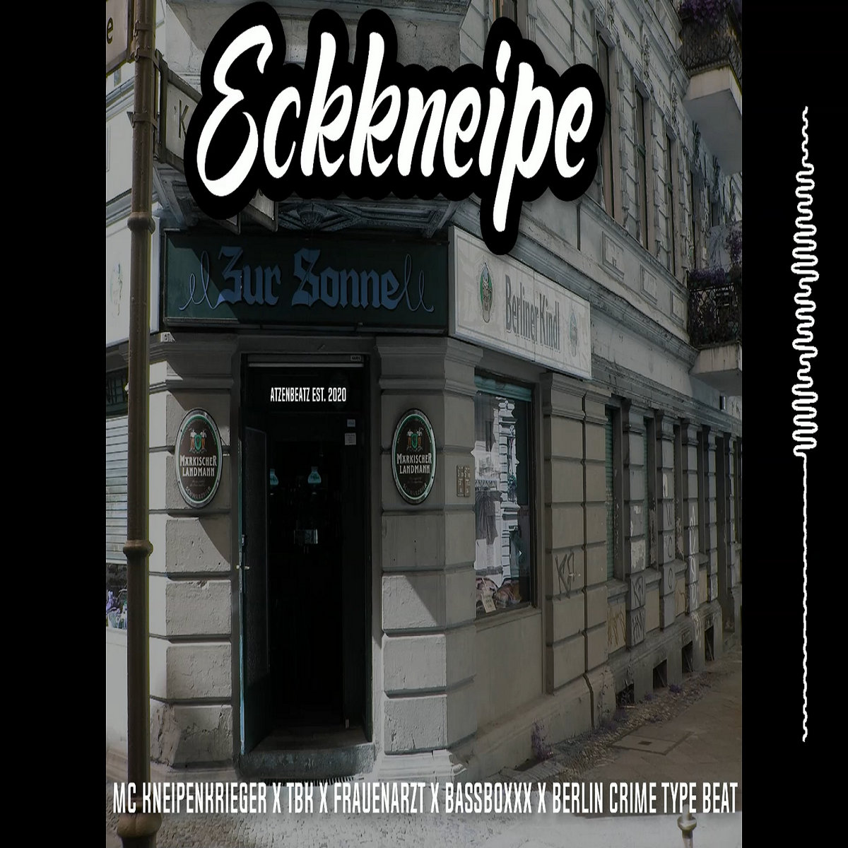 Eckkneipe - MC Kneipenkrieger X TBK X Frauenarzt X Bassboxxx X Berlin Crime Type Beat