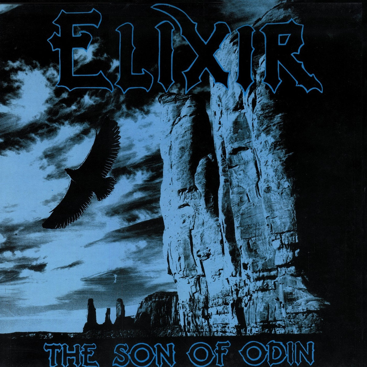 【Late NWOBHM】Elixir / The Son Of Odin The Son Of Odin (25th Anniversary Edition) | Elixir