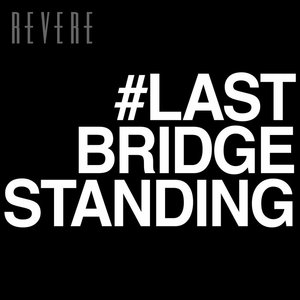 Last Bridge Standing - Single cover