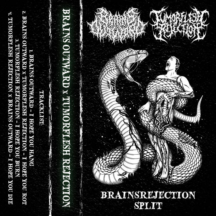 BrainsRejection Split | Brains Outward x Tumorflesh Rejection