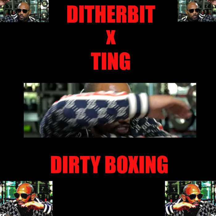 Dirty Boxing Ting