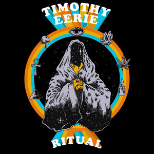 Timothy Eerie — Ritual