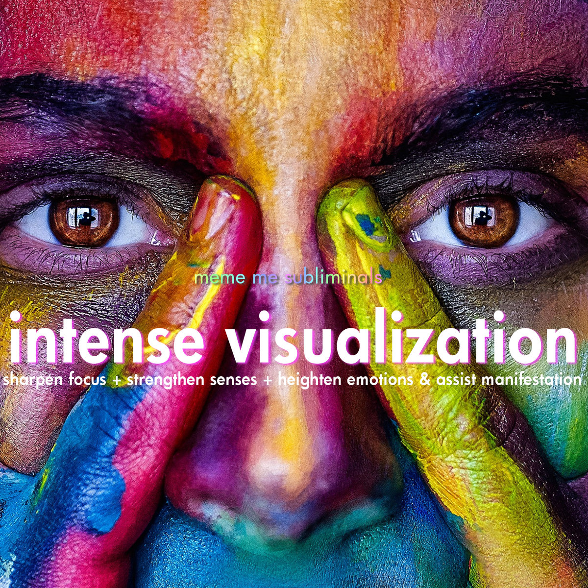 INTENSE VISUALIZATION - Subliminal Affirmations