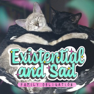 Existential and Sad cover