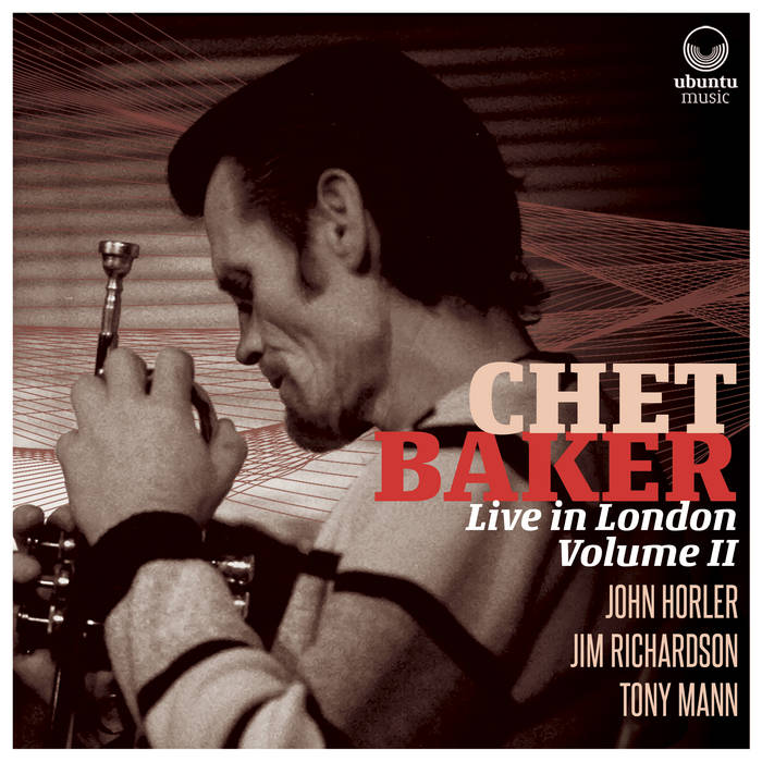 Live in London Volume II
von Chet Baker