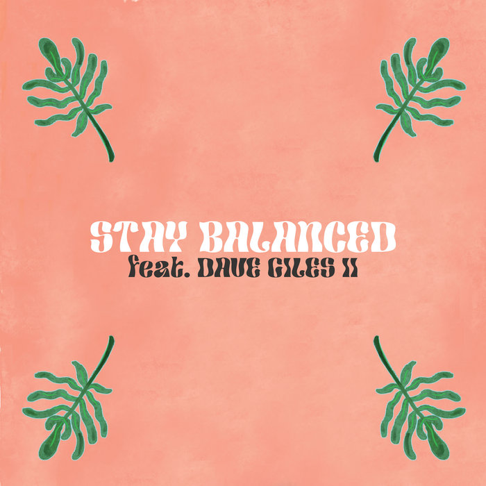 Stay Balanced | Turbojazz, Dave Giles II | Turbojazz