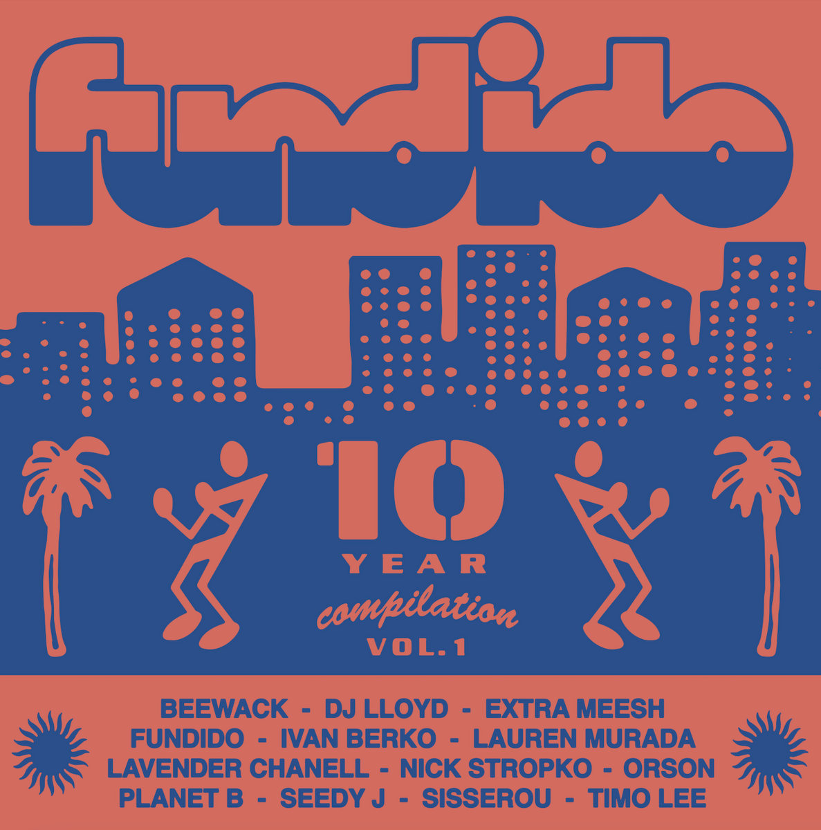 10 Year Anniversary Compilation - Volume 1 | Fundido