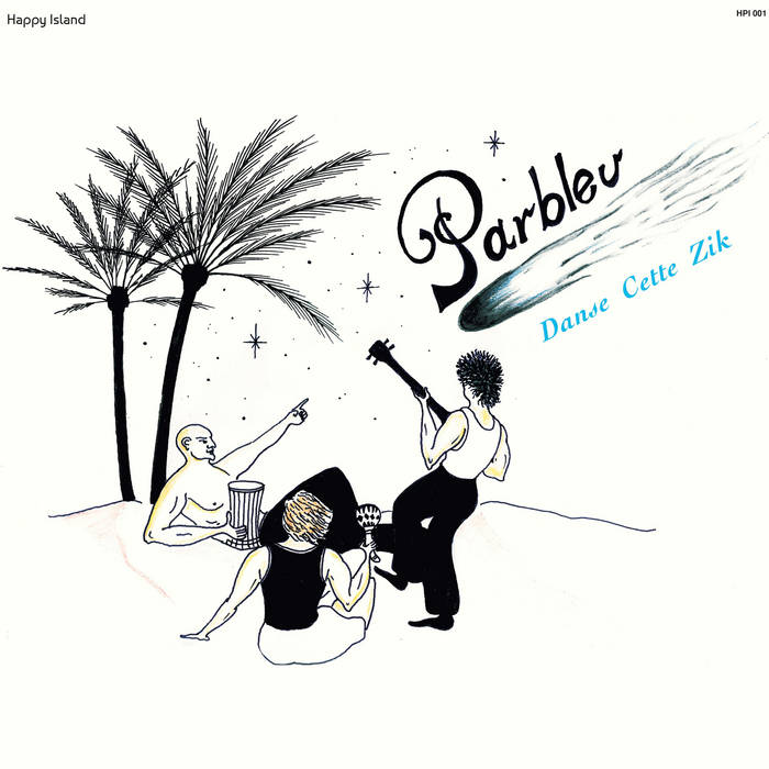 【レア】Parbleu / Danse Cette Zik '20オリジナル盤 レア】Parbleu / Danse Cette Zik ´20オリジナル盤
