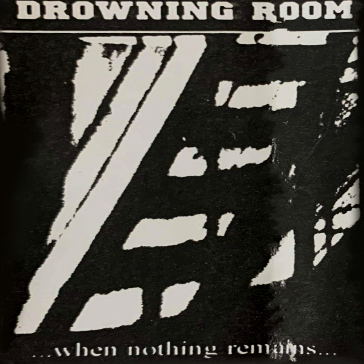 when nothing remains(1995 Demo) | Drowning Room