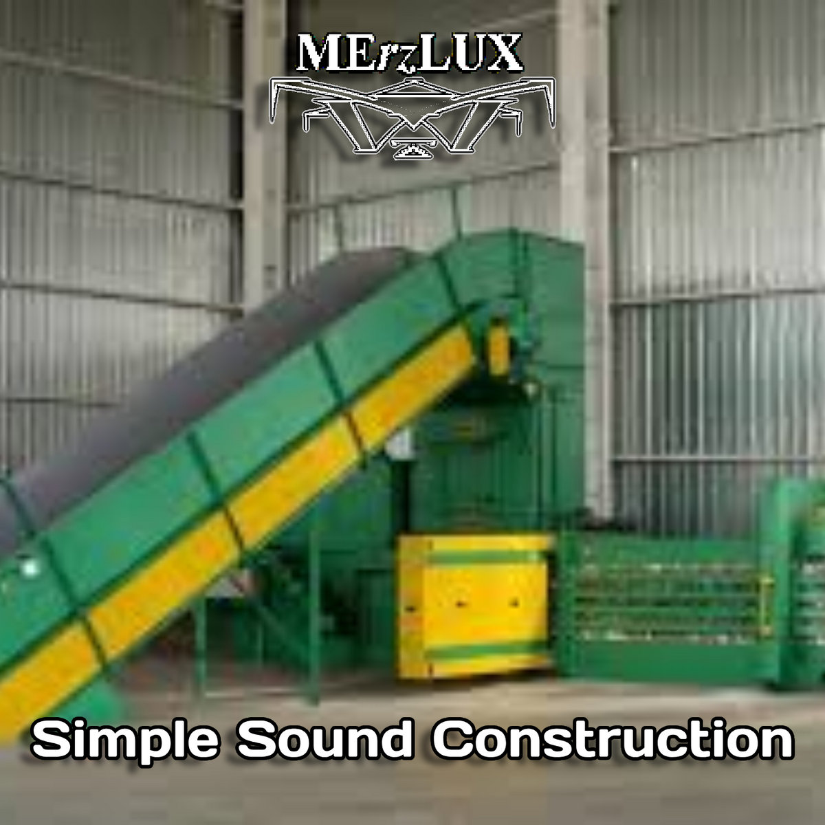 Simple Sound Construction | Merzlux | Merzlabel