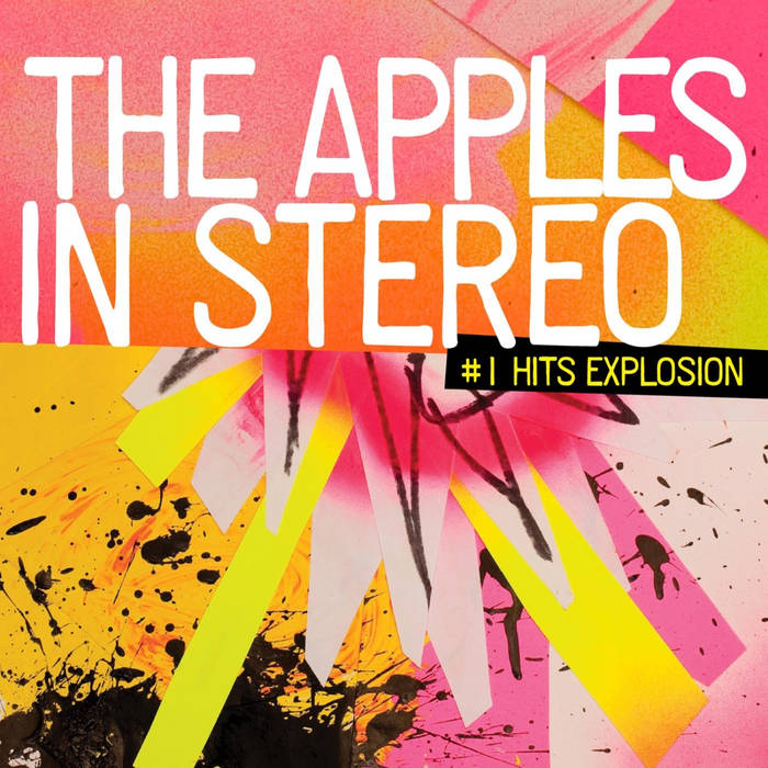 1 Hits Explosion | The Apples in stereo