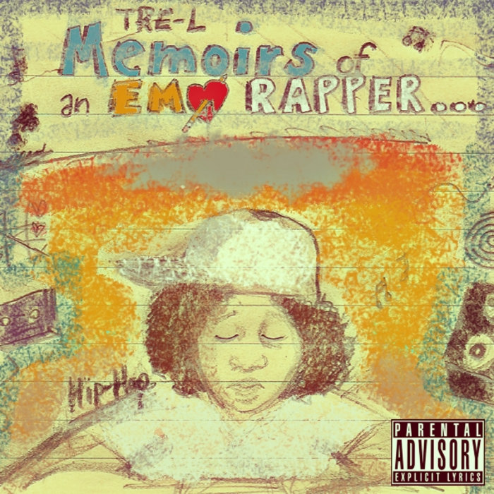 Memoirs of an Emo Rapper | Tre-L