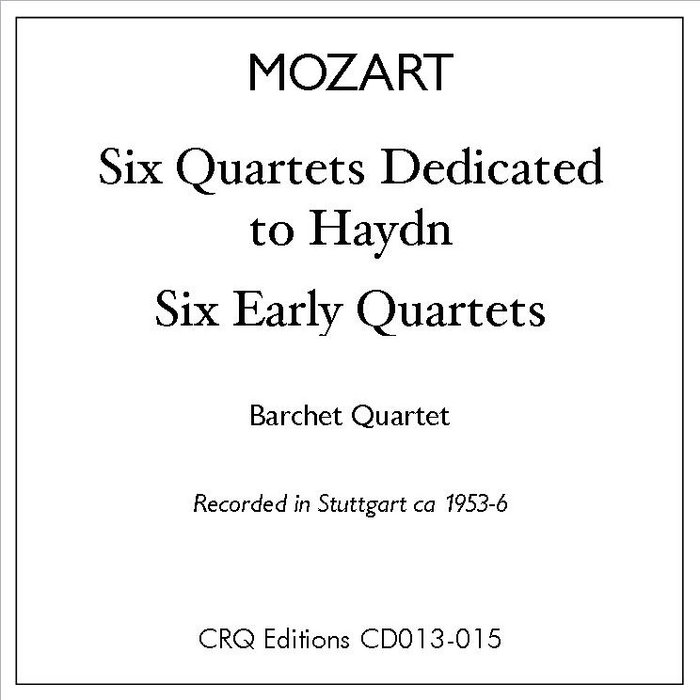 CRQ013-015: Mozart Quartets | CRQ Editions