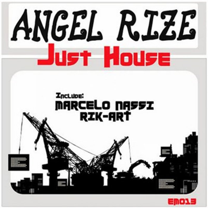 Angel Riz Just House | Angel Rize