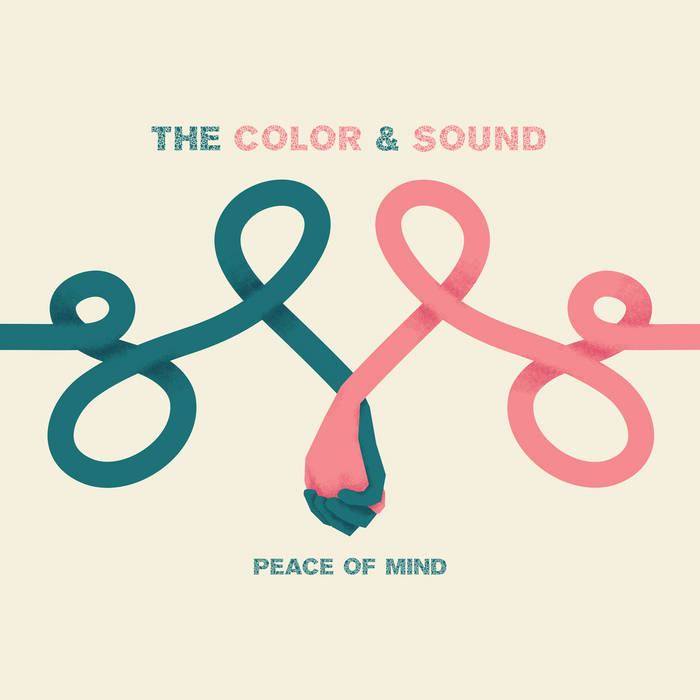 Peace of Mind | The Color and Sound