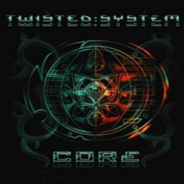 TWISTED SYSTEM - Core (Timecode Records) | Timecode Records
