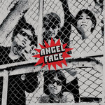 ANGEL FACE "I Can't Go Back" b/w "New Generator" EP