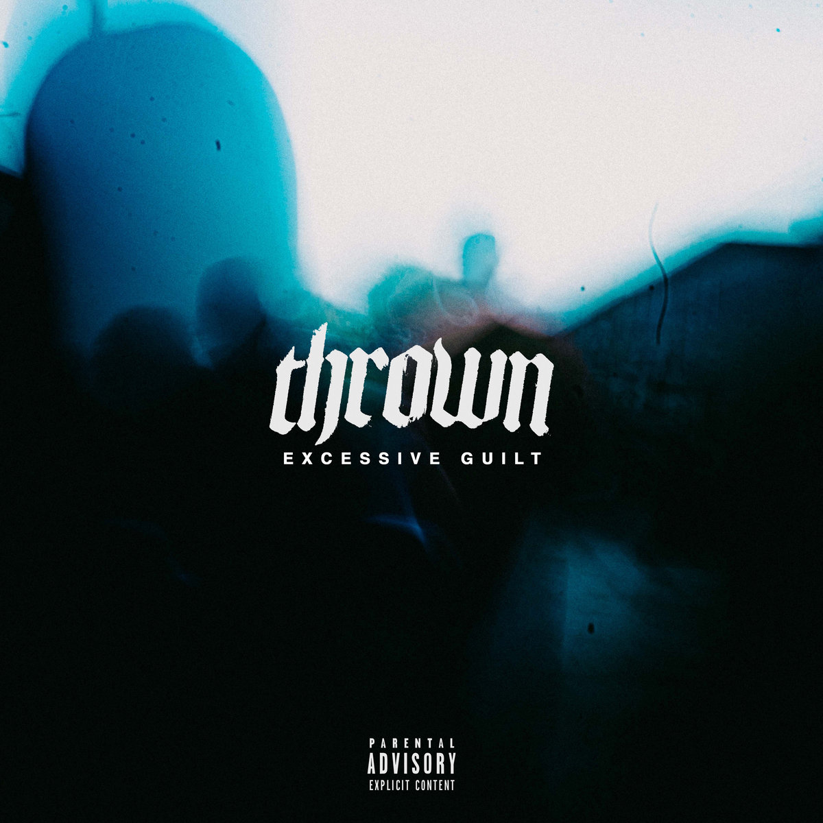 Top 10. thrown – Excessive Guilt