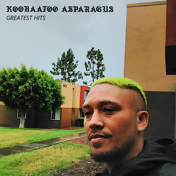 greatest-hits-koobaatoo-asparagus-abhorrent-a-d