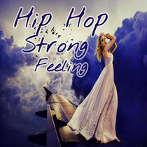Hip Hop Strong Feeling (Beat) cover art