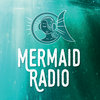 Mermaid Radio (EP) Cover Art
