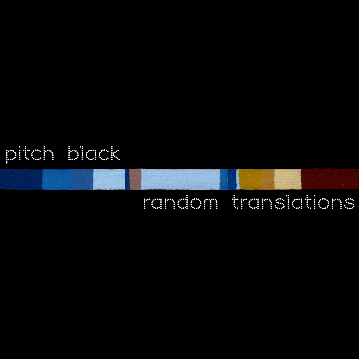 Random Translations by Pitch Black