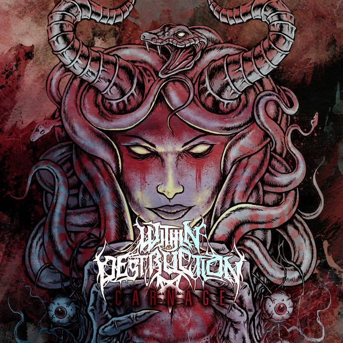 Carnage (single) | Within Destruction