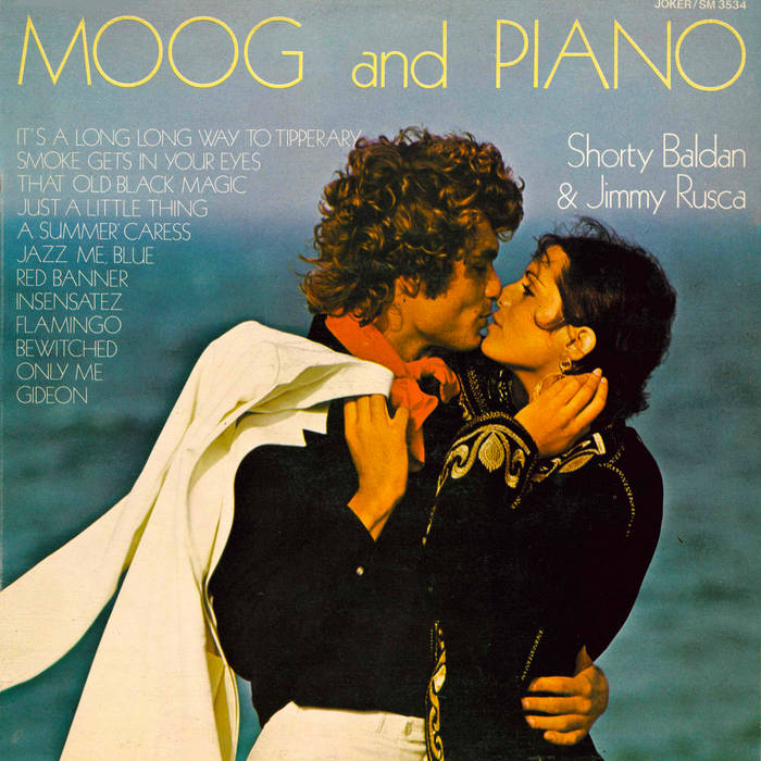 Shorty Baldan & Jimmy Rusca – Moog And Piano | Alberto Baldan
