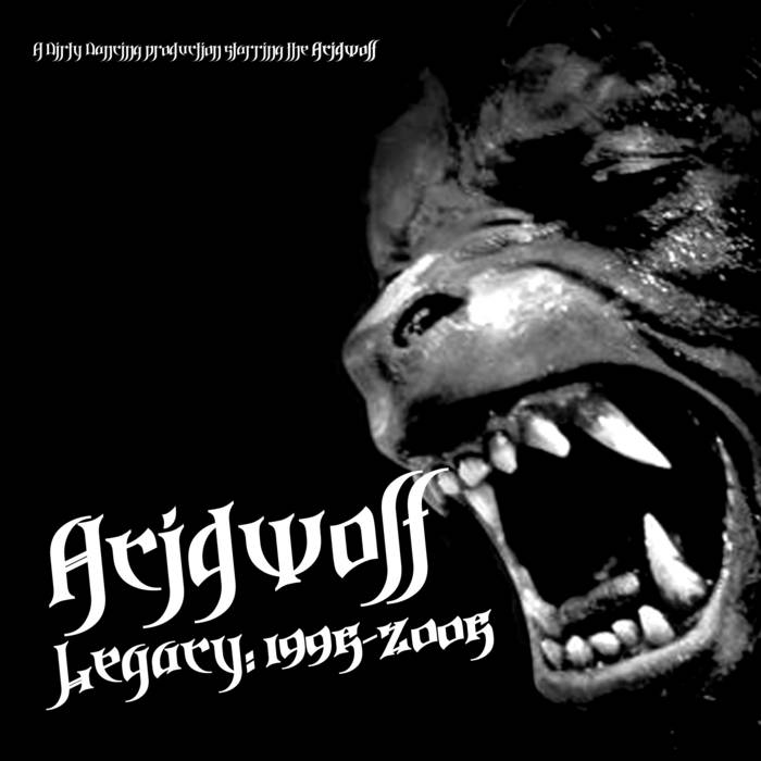 Acidwolf - Legacy: 1995-2005 | Acidwolf | Dirty Dancing
