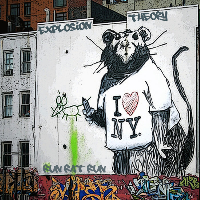 Run Rat Run | Explosion Theory