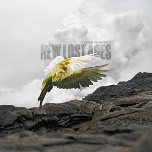 Tyler Ramsey — New Lost Ages