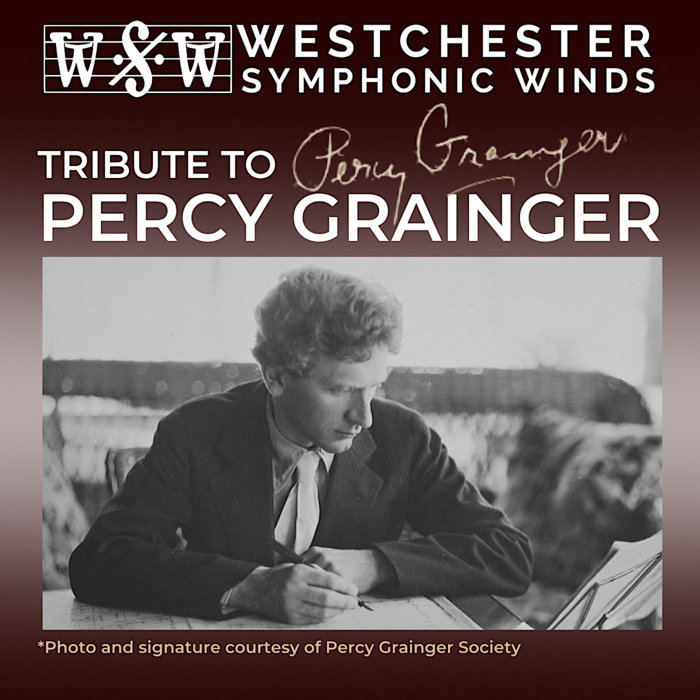 "Tribute to Grainger" Fall 2021 Westchester Symphonic Winds