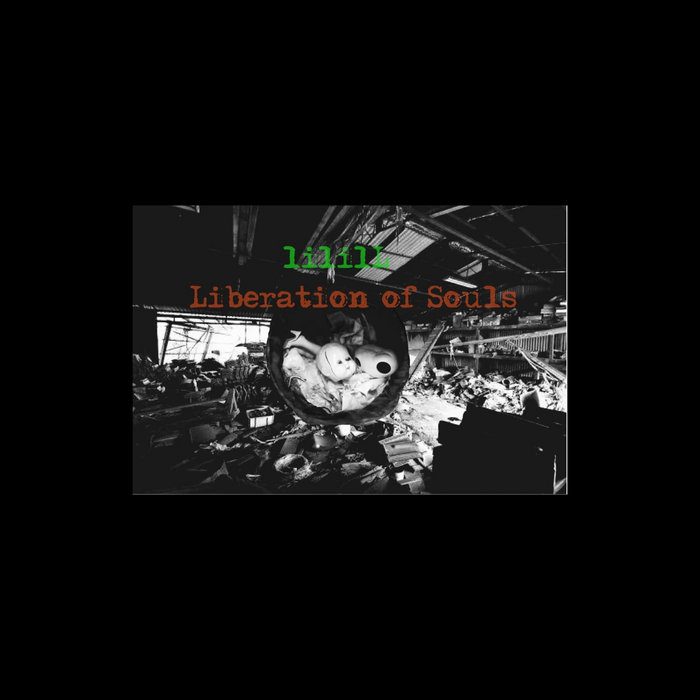 Liberation of Souls | lililL | Fujimi Industry Records