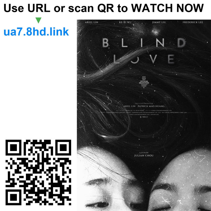 Blind Love Watch Online Free