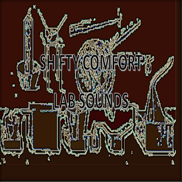 Lab Sounds | Shifty Comfort