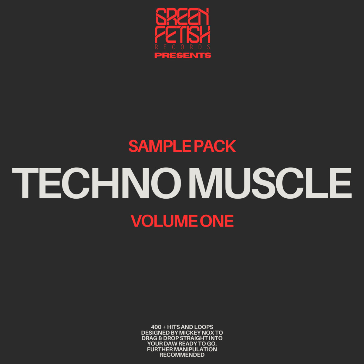 Techno Muscle Vol 1 Sample Pack Sample Pack Green Fetish Records