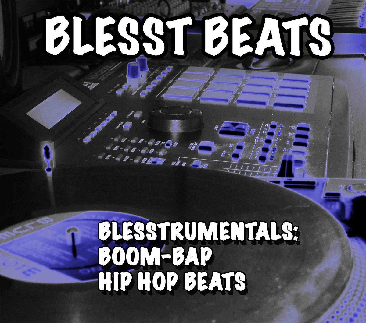 Blesstrumentals Boom Bap Hip Hop Beats Blesst Beats BLESST BEATS