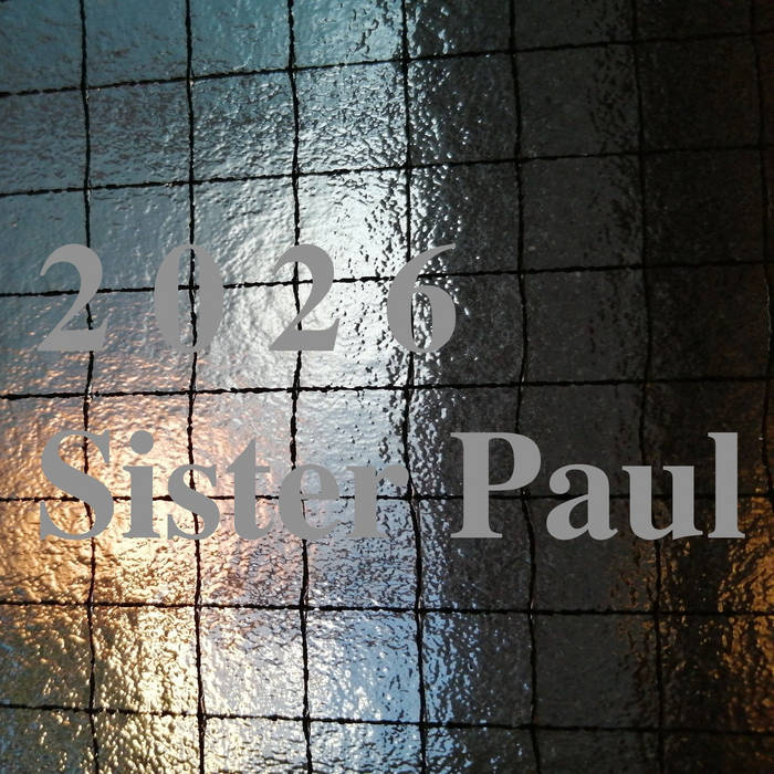 邦楽 Sister Paul / 2025 & 2026 Music | Sister Paul／シスターポール