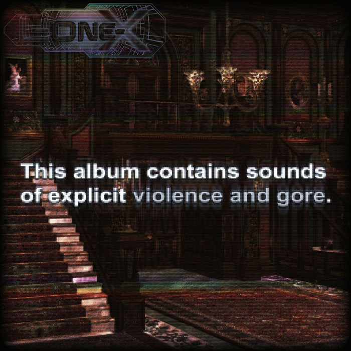This album contains sounds of explicit violence and gore. LONEX