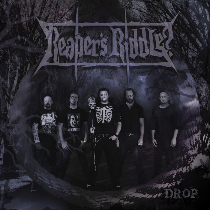 Reapers Riddle 'Drop' Single | Reapers Riddle