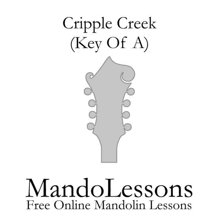 Cripple Creek (Key Of A) MandoLessons